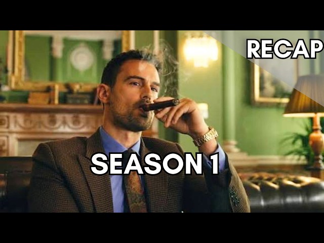 THE GENTLEMEN Season 1 Recap|| Everything You Forgot Before Season 2