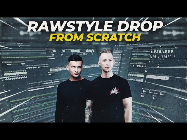 RAWSTYLE DROP FROM SCRATCH IN FL STUDIO | Free FLP Download