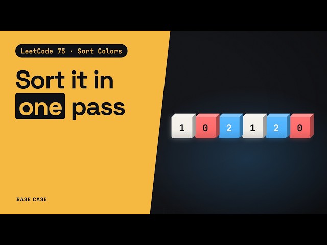Sort Colors: counting sort vs the Dutch national flag (LeetCode 75)