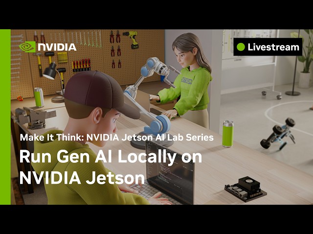 Run GenAI Locally on NVIDIA Jetson | NVIDIA Jetson AI Lab