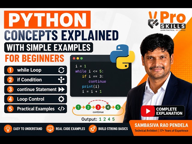 Python While Loop, Continue Statement & Infinite Loop Explained | Python for Beginners