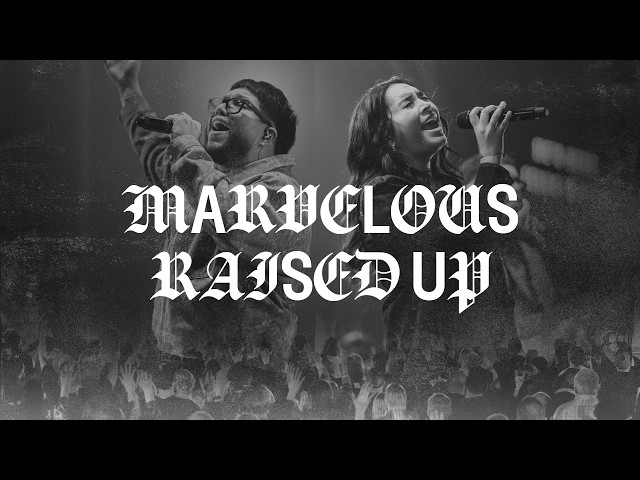 MARVELOUS / RAISED UP (feat. Yarian Rosado & Tyana Reynolds) | Engedi Music