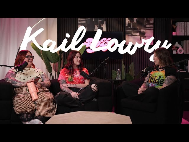 EP 27 | Kail Lowry X The Softy Podcast with Gabbie Egan and Meg Hardee