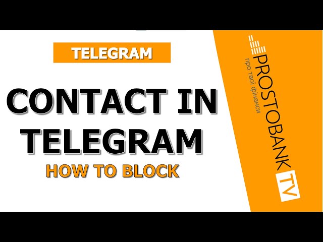 How to block a contact in Telegram | Android and iOS — Quick and easy