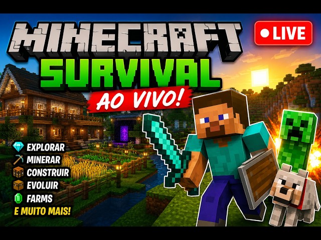 🎮 LIVE DE MINECRAFT SURVIVAL AO VIVO! 🎮