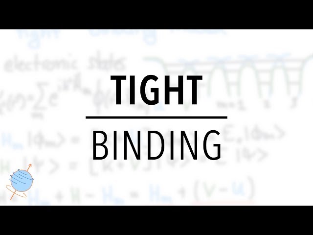 Tight Binding Model | Electrons in Crystals