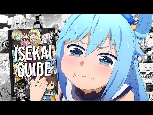A Comprehensive Guide To Isekai