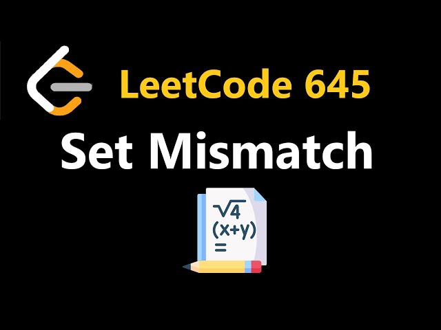 Set Mismatch - Leetcode 645 - Python