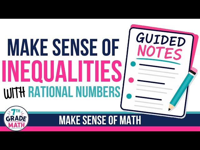 Inequalities with Rational Numbers Notes | 7th Grade Math Lesson