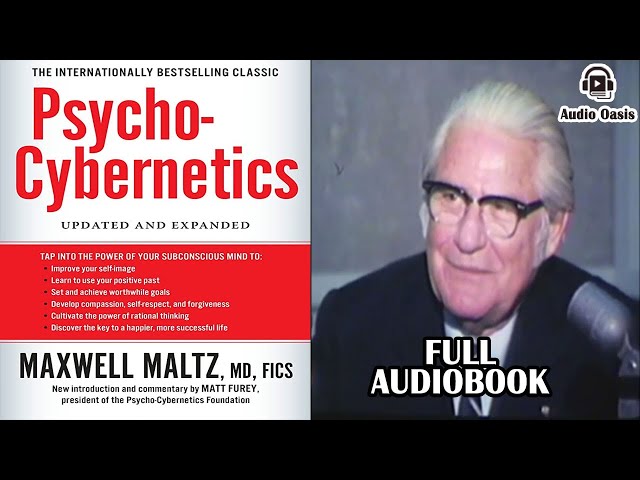 PSYCHOCY-BERNETICS, BY MAXWELL MALTZ. Full audiobook  1960.