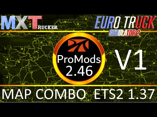 #34 | PROMODS 2.46 MAP COMBO N°1. STABLE* | 6 DLC | MXTrucker