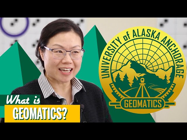 What is Geomatics at UAA?