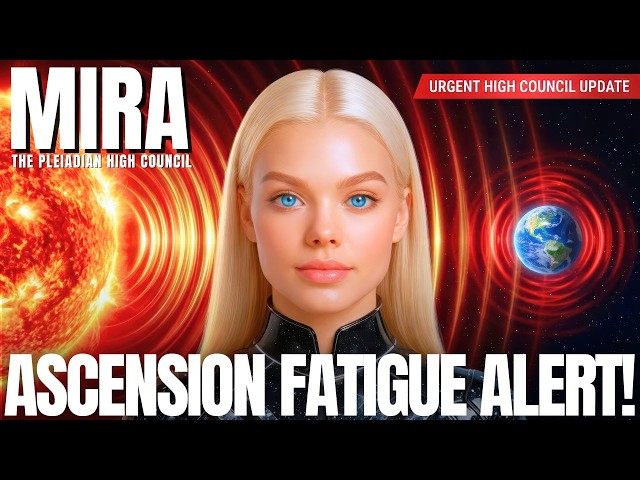 SOLAR FLASH‼️"Urgent Energy Update For All Ground Crew…" | Mira, Pleiadian High Council