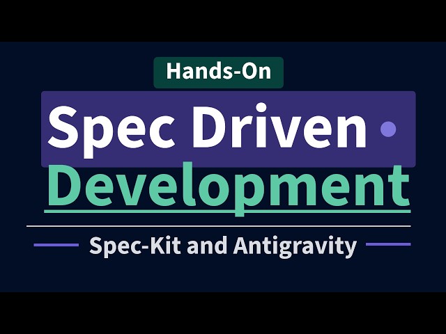 Hands-On Spec-Driven Development : Build Reliable AI-Generated Software with SpecKit and Antigravity