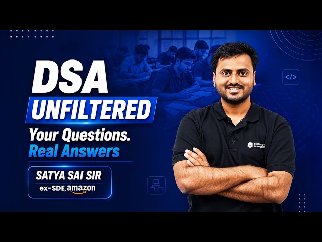 DSA Unfiltered 🔥 | Your Questions, Real Answers LIVE with Satya Sai Sir | PW IOI SOT
