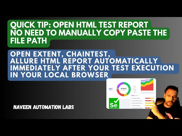 Quick Tip: Open HTML Test Report - Extent and Allure Report Automatically After Your Test Execution
