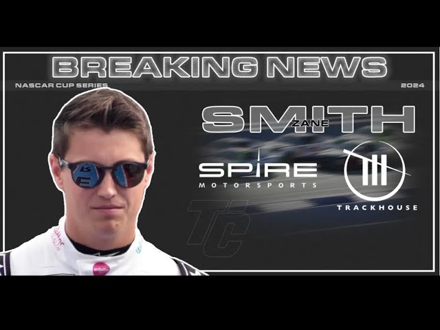 Zane Smith Signs Multi-Year Agreement with Trackhouse… but there’s more.