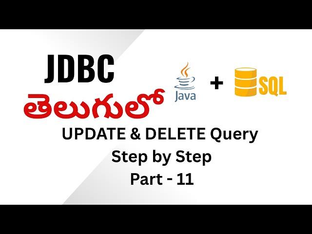 JDBC Update & Delete Query in Java | UPDATE and DELETE using executeUpdate() | JDBC Tutorial #11