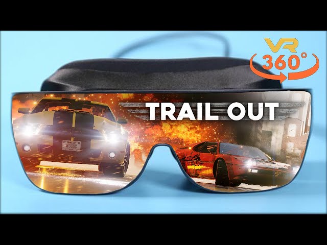 TRAIL OUT VR 360° 4K
