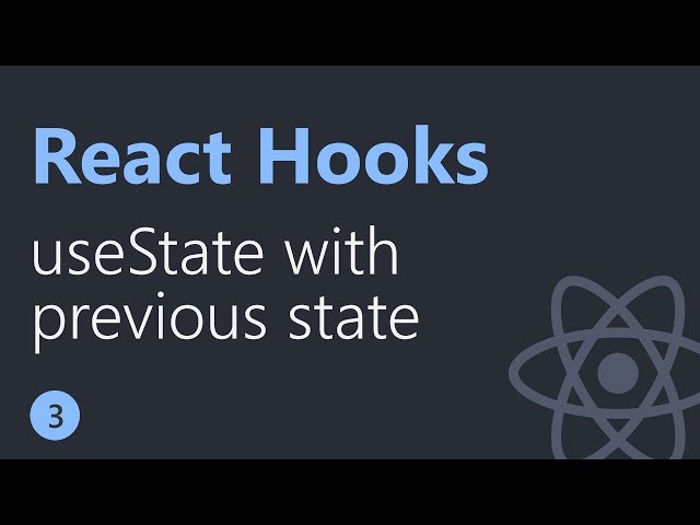 React Hooks Tutorial - 3 - useState with previous state