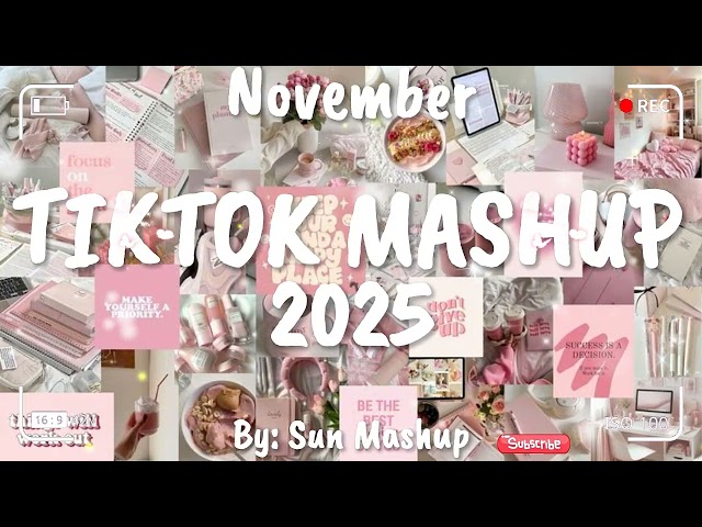 Tiktok Mashup November 💖2025💖 (Not Clean)