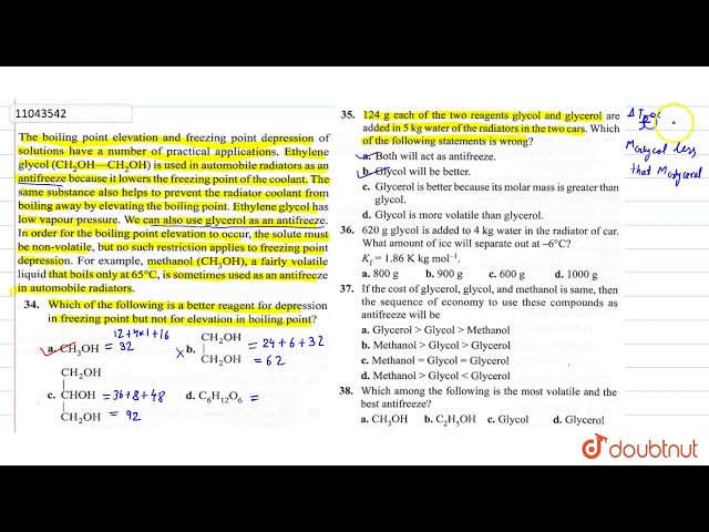 The  boiling point elevation and freezing point depression of solutions have a number of partical