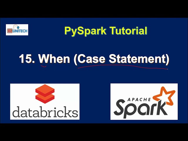 15. when in pyspark | otherwise in pyspark | alias in pyspark | case statement in pyspark