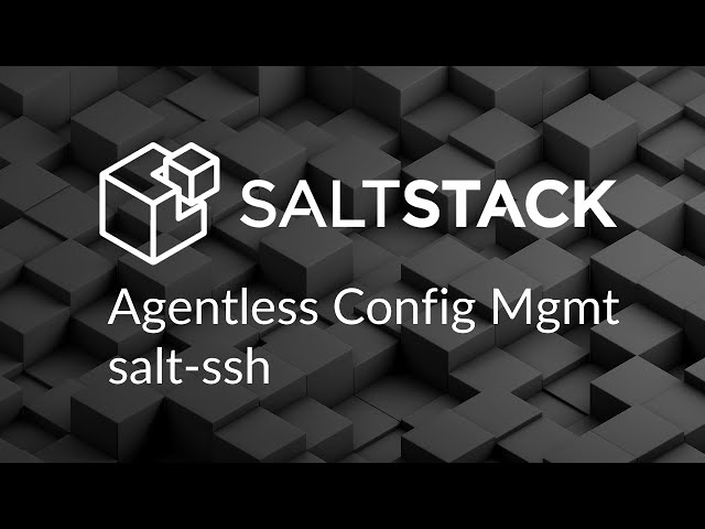 SaltStack agentless configuration management using salt-ssh
