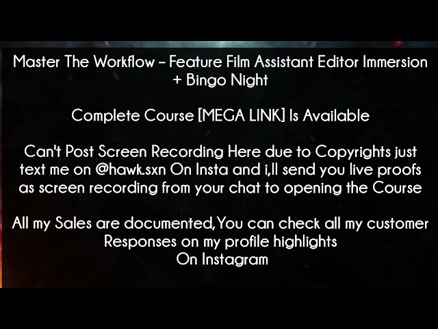 Master The Workflow Course - Feature Film Assistant Editor Immersion + Bingo Night download