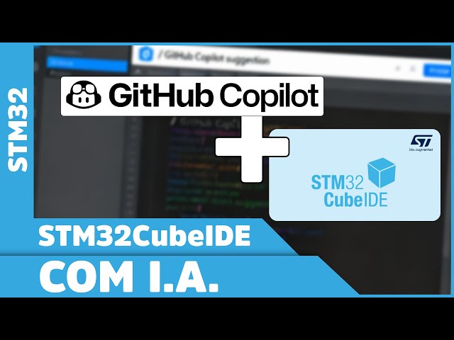 🤖 Github Copilot no STM32CubeIDE || STM32