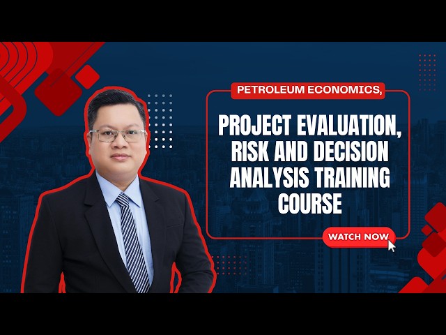Petroleum Economics, Project Evaluation, Risk & Decision Analysis  Course | Zoe Talent Solutions