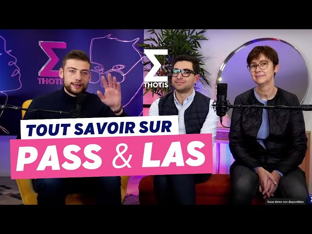 PASS or LAS? (With Paris Cité University) - Thotis