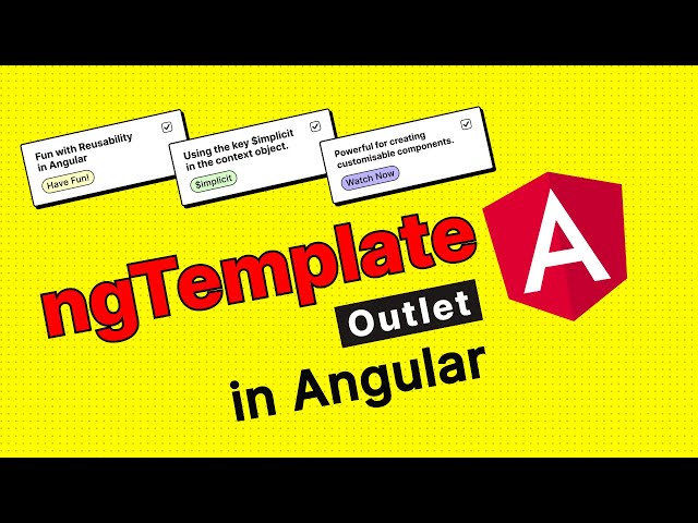NgTemplateOutlet in Angular by @uxlearnz  | (2023) [#3]