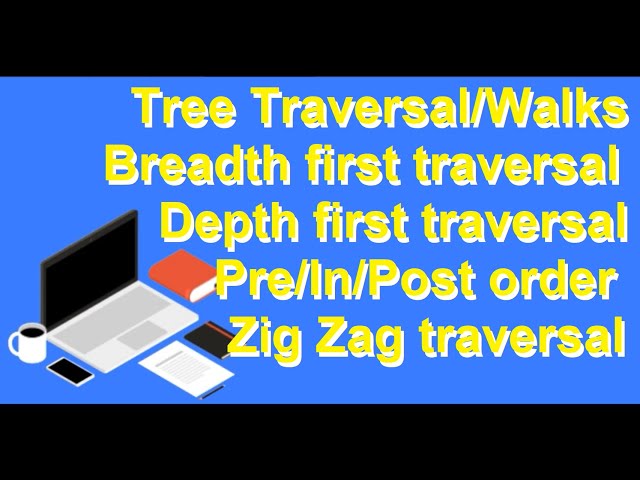 🎓 Tree traversal | Breadth First Traversal | Depth First Traversal | Inorder Pre/ Postorder👨🏽‍💻 👩🏽‍💻
