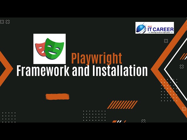 Playwright Framework and Installation | Step-by-Step Setup Guide