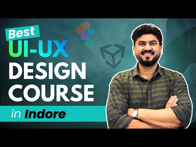 Best UI/UX Design Courses in Indore 2026 | Top UI/UX Institute in Indore
