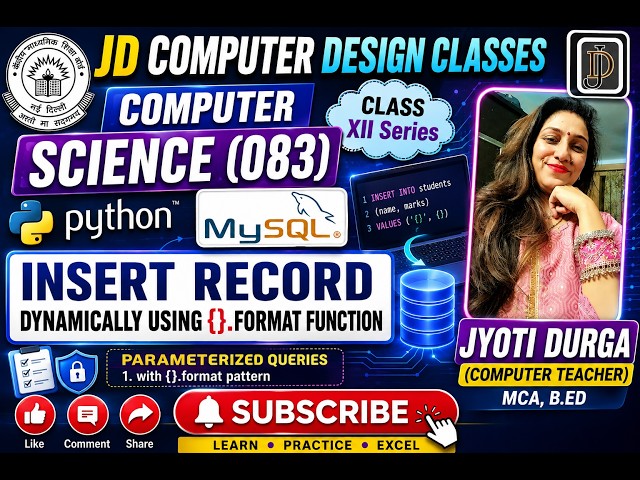 Parameterized Queries in Python MySQL | INSERT Record Using {}.format() | Class 12 CS (083)