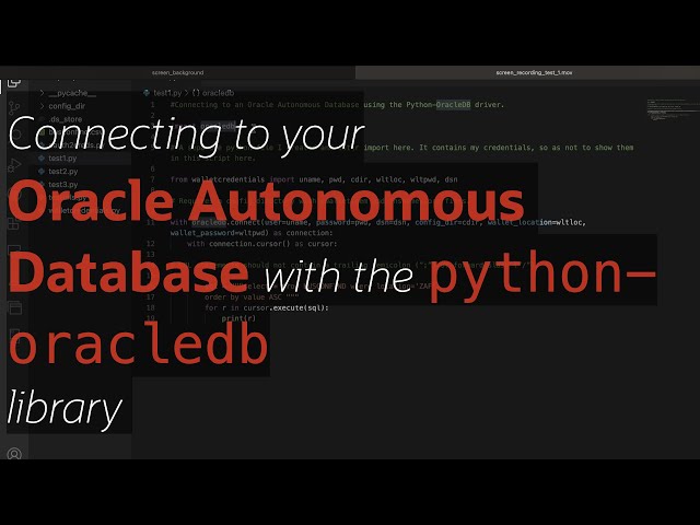 Connecting to your Oracle database in Python using the python-oracledb driver/library.