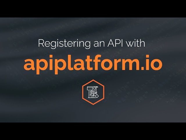 Registering an API with apiplatform.io