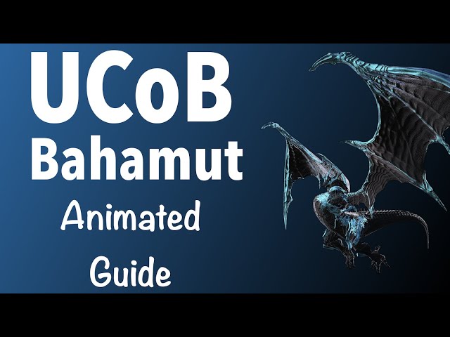 Unending Coil of Bahamut (UCoB) Ultimate Animated Guide - Bahamut Phase