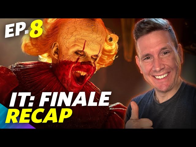 IT: Welcome To Derry Episode 8 Recap - What A Finale!