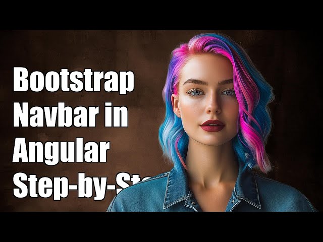 How to Implement Bootstrap Navbar in Angular: A Step-by-Step Guide