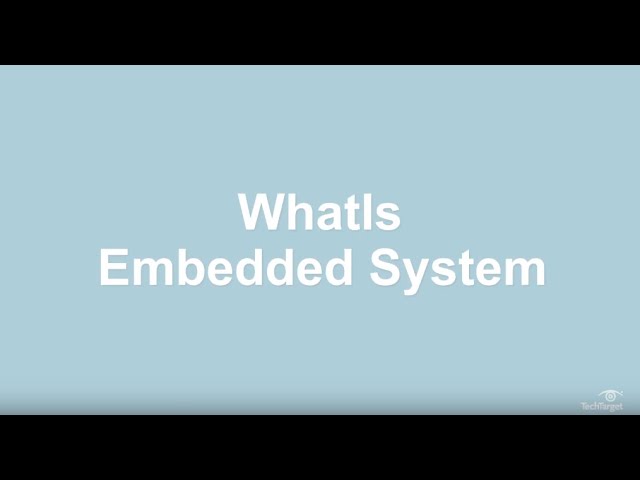 What is an Embedded System and What Does it Do?