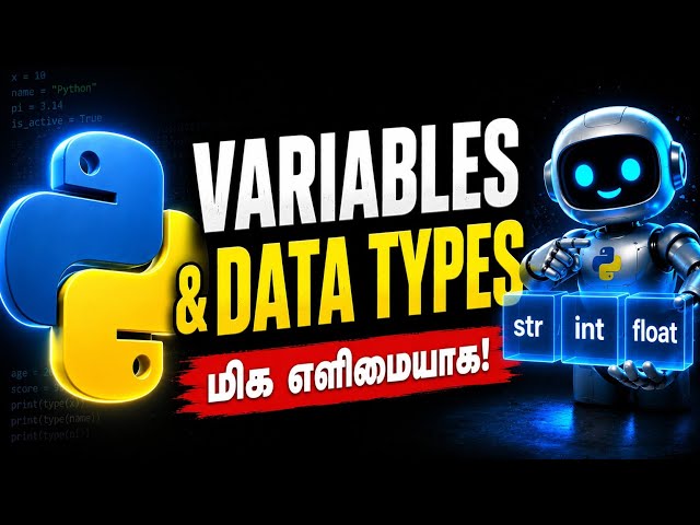 Python Variables & Data Types Explained in Tamil 📦 | Episode 2