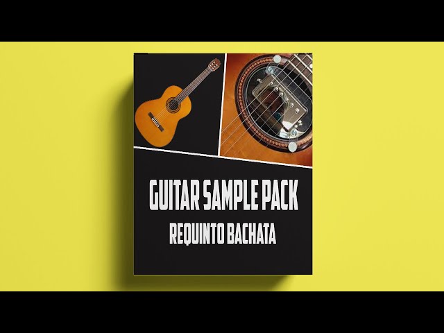 Free Loop Kit + Free Sample Pack / Requinto bachata ( GUITAR ) | cap 1