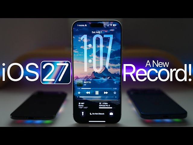 iOS 27 - A New Record!