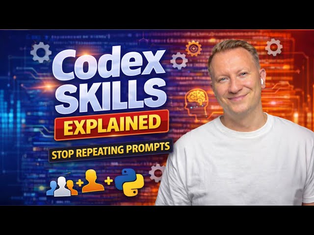 Codex Skills Explained: Stop Repeating Prompts use SKILLS.md