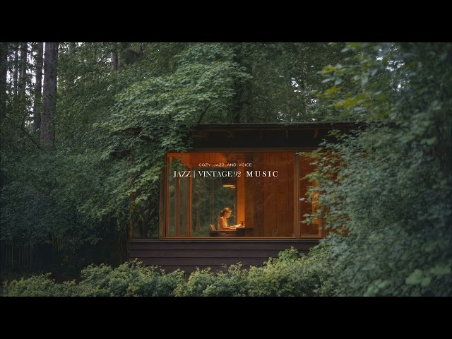 [playlist] A Study Lit Up in the Forest, Time to Stay in Silence | JazzVintage92 · Cozy Notes