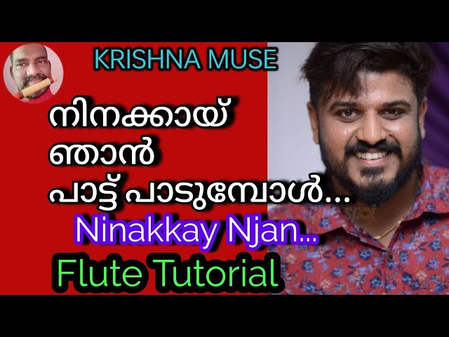 Flute Tutorial Ninakkay Njan/Malayalam Song/Lesson with notation/Scale C