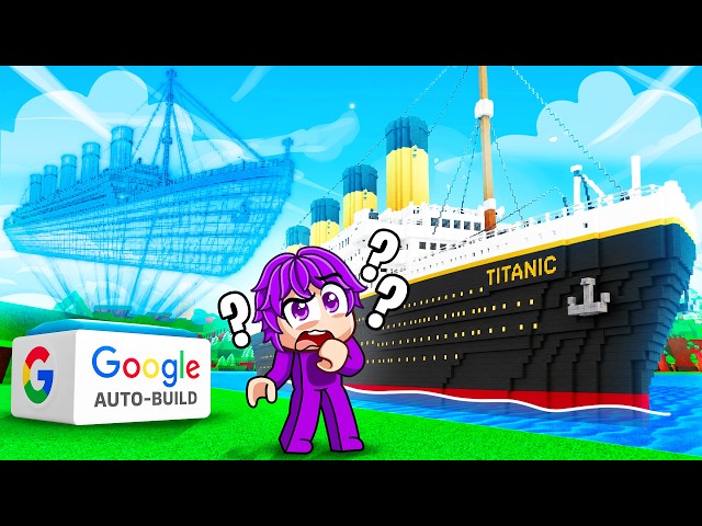 I Cheated with GOOGLE AUTO BUILD in Build A Boat